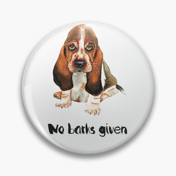 Item preview, No barks given designed and sold by starwilliamsart.