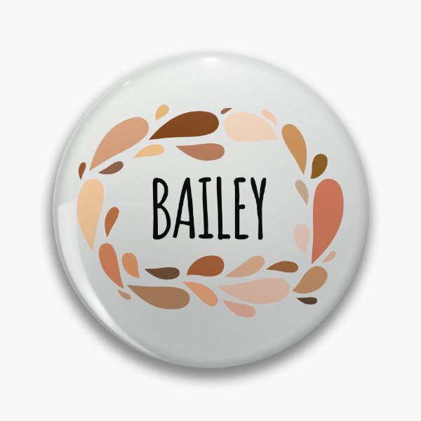 Item preview, Bailey - Names for Wife Daughter and Girl designed and sold by kindxinn.