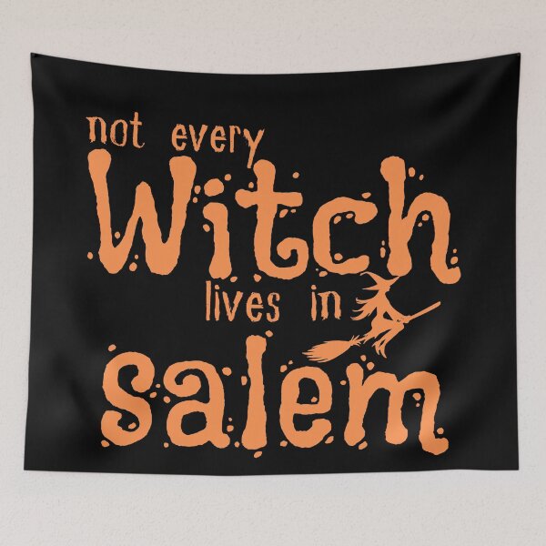 Item preview, Not Every Witch Lives In Salem , Funny Halloween, Women Halloween, Witch , Halloween Witches , Pocus  designed and sold by Alexa5454.