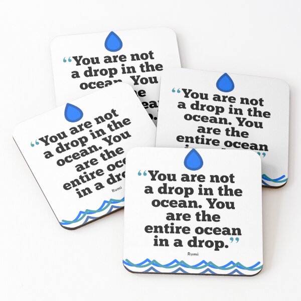 Item preview, You Are Not A Drop In The Ocean... Life Quote by Rumi - True Words of Wisdom designed and sold by Soaring Eagle.