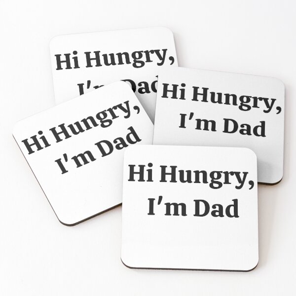 Item preview, Hi Hungry, I'm Dad designed and sold by RedFlowerful.