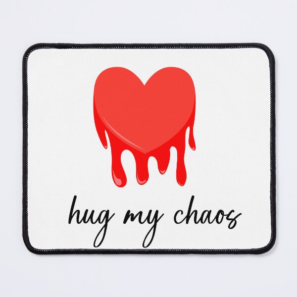 Item preview, embrace my chaos designed and sold by Cocoshape.
