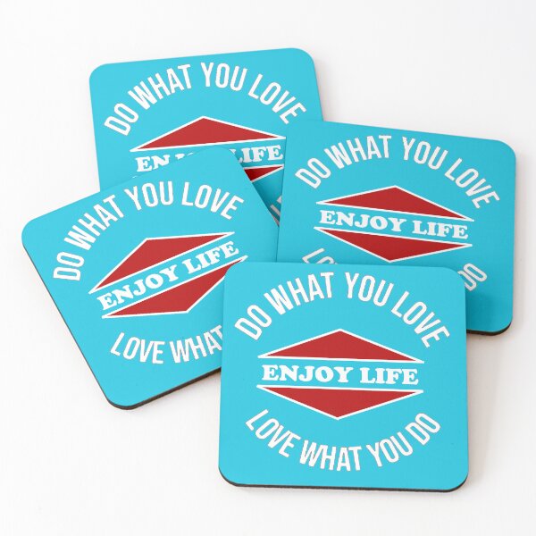 Item preview,  Do What You Love, Love What You Do, Enjoy Life (White Font) designed and sold by SwampfoxDesign.