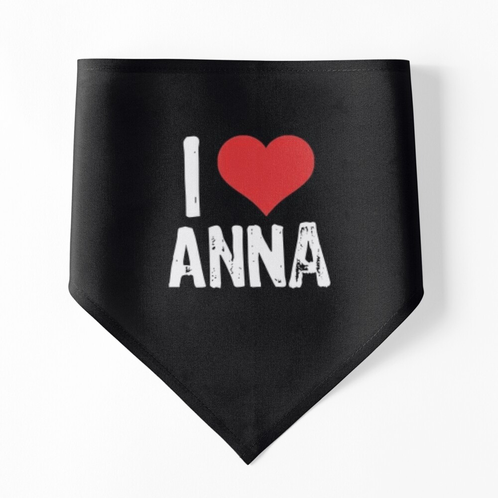 I Love Anna