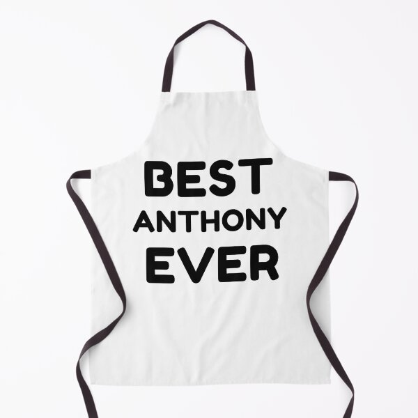 Item preview, Best Anthony Ever designed and sold by MrTsTshirts.