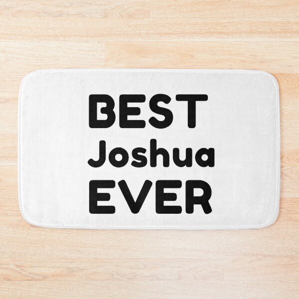 Item preview,  Best Joshua Ever designed and sold by MrTsTshirts.