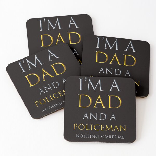 Item preview,  i'm a dad and a policeman nothing scares me - funny job quotes designed and sold by pat227jc.