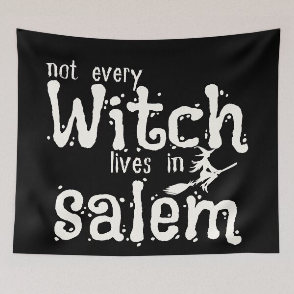 Item preview,  Not Every Witch Lives In Salem , Funny Halloween, Women Halloween, Witch , Halloween Witches , Pocus  designed and sold by Alexa5454.