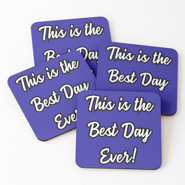 Item preview, This is the best day ever! designed and sold by JOY STORE 45.