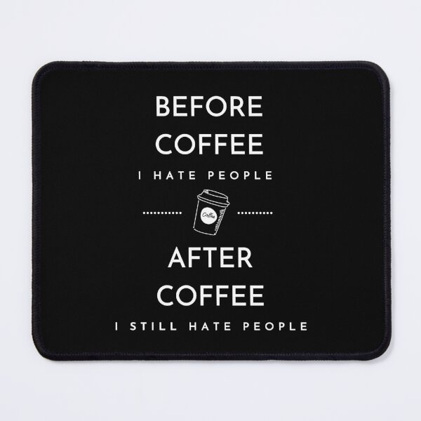 Item preview, Before and After Coffee designed and sold by CreativeDomain.