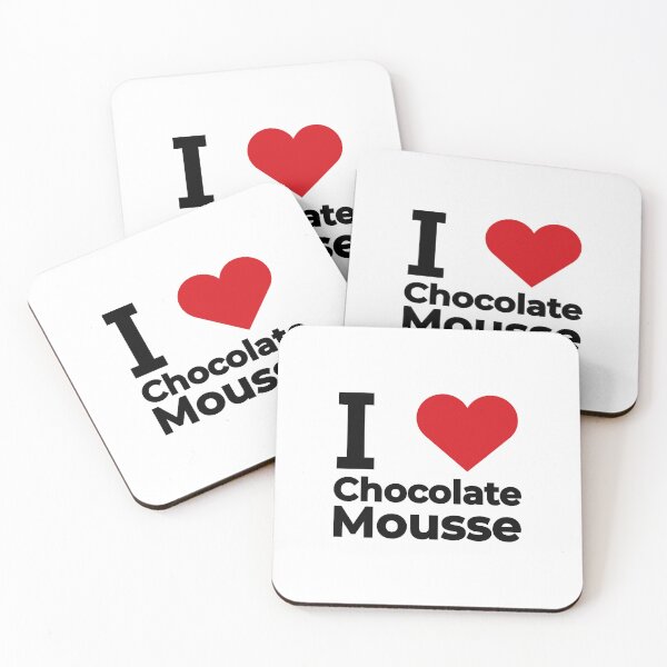 Item preview, I love Chocolate Mousse designed and sold by Moyanana.