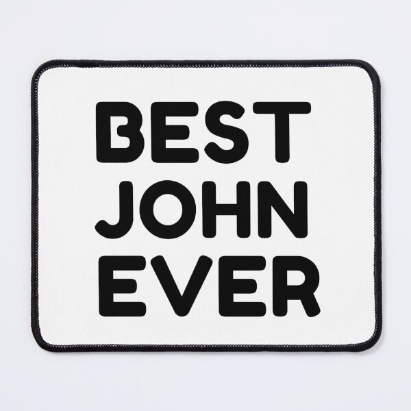 Item preview, Best John Ever designed and sold by MrTsTshirts.