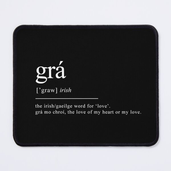 Item preview, Grá Definition, Grá Mo Chroí Irish Gift | Gaeilge designed and sold by grandlovely.