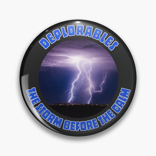 Item preview, DEPLORABLES ---  THE STORM BEFORE THE CALM designed and sold by Rallywear.
