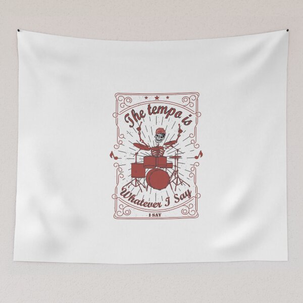 Item preview,   The Tempo Is Whatever I Say It Is designed and sold by SOUFIANE1991.
