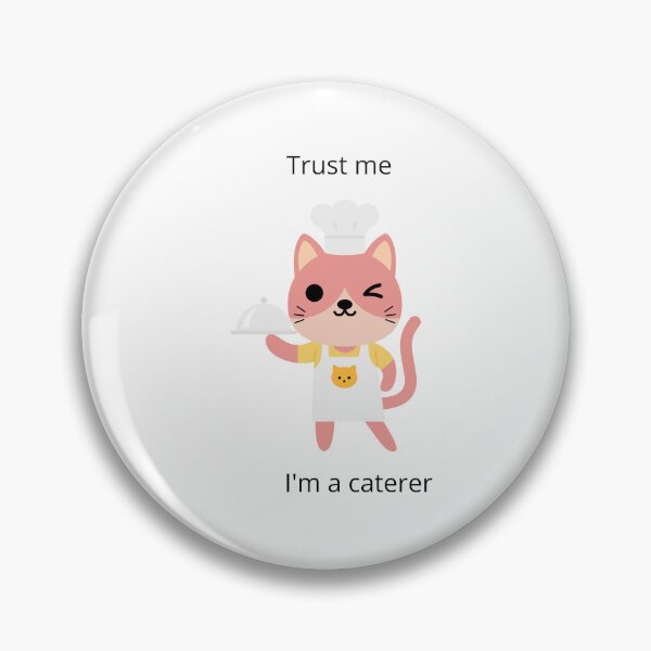 Item preview, Trust me a caterer designed and sold by Zakaria-4.