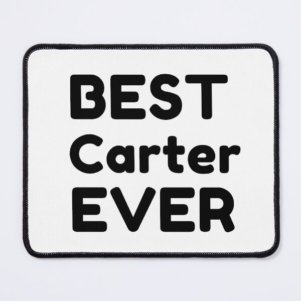 Item preview, Best Carter Ever designed and sold by MrTsTshirts.