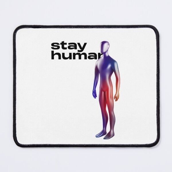 Item preview, STAY HUMAN. Omnis Abstract Collection. designed and sold by mjtcrp.