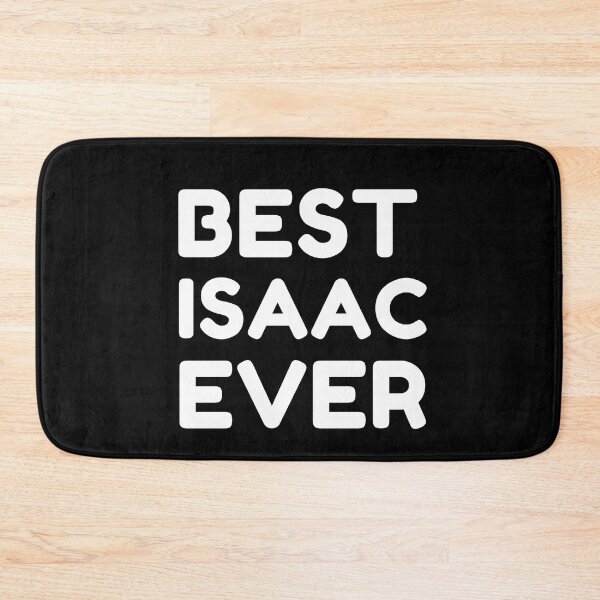 Item preview,  Best Isaac Ever designed and sold by MrTsTshirts.