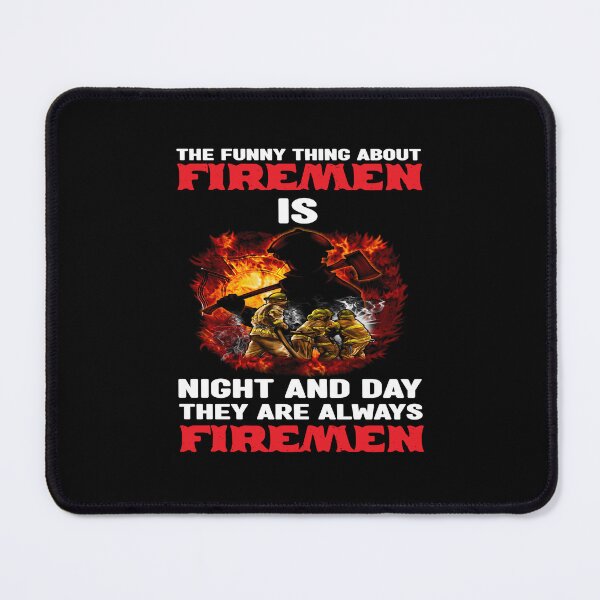 Item preview, Firefighter Fireman The Funny Thing About Firemen designed and sold by fantasticdesign.