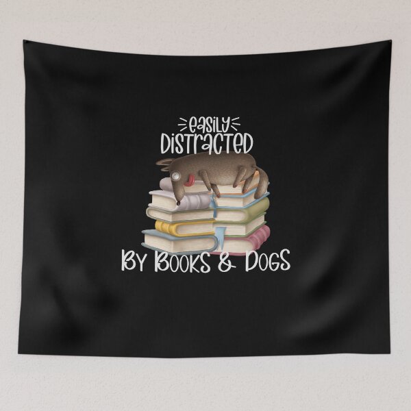 Item preview, Easily Distracted By Books And Dogs, Silly Puppy Dog on Stack of Books designed and sold by PrintedKat.