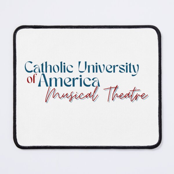 Item preview, Catholic University of America Musical Theatre v.1 designed and sold by Samis-Stagedoor.