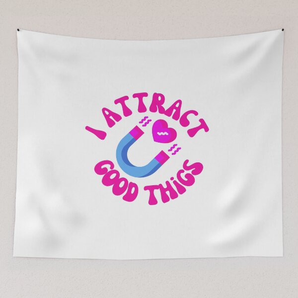 Item preview, I Attract Good Things designed and sold by groovyfolk.