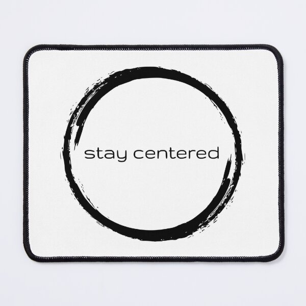 Item preview, Stay Centered designed and sold by Qalam&Pixel.