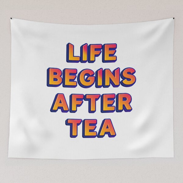 Item preview, Life Begins After Tea designed and sold by JOY STORE 45.