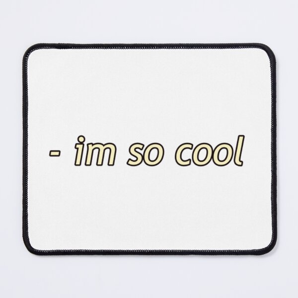 Item preview, I'm So Cool designed and sold by eva-aestheticcc.