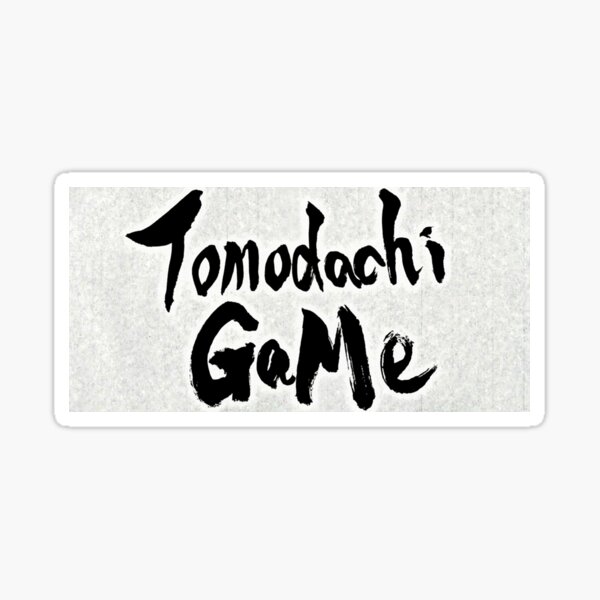 tomodachi game Sticker for Sale by anime-022