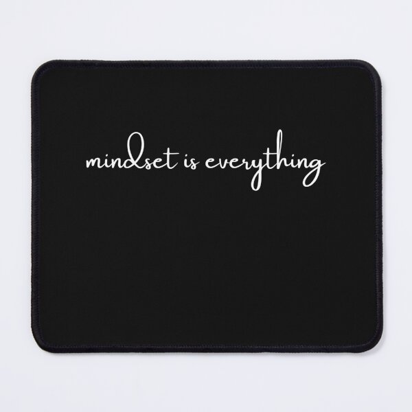 Item preview, Mindset Is Everything designed and sold by RedSparkle.
