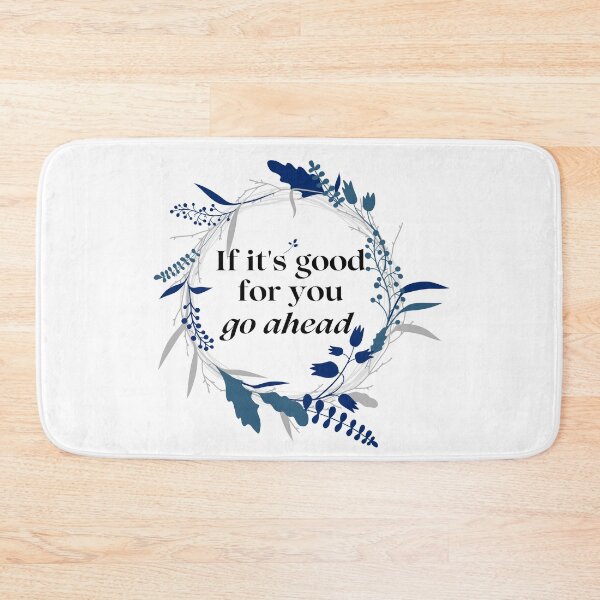 Item preview, If it's good for you go ahead designed and sold by TheBichrDesign.