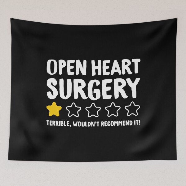 Item preview, Open Heart Surgery Terrible Wouldn't Recommend It! designed and sold by T-shirt For You.