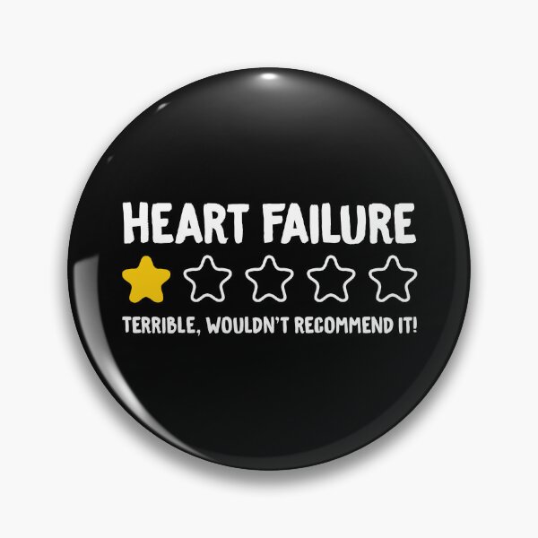 Item preview, Heart Failure Terrible Wouldn't Recommend It! - Funny Heart Failure awareness designed and sold by T-shirt For You.