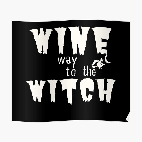 "Witch Way To The Wine Funny Halloween Funny Wine Halloween