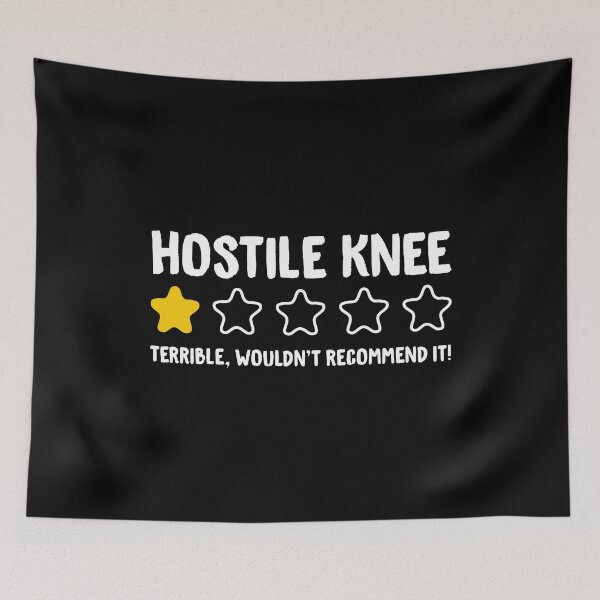 Item preview, Hostile Knee Terrible Wouldn't Recommend It! - Funny Arthroplasty Knee designed and sold by T-shirt For You.