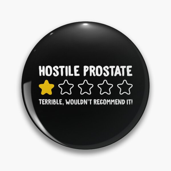 Item preview, Hostile Prostate Terrible Wouldn't Recommend It! - Funny Hostile Prostate designed and sold by T-shirt For You.