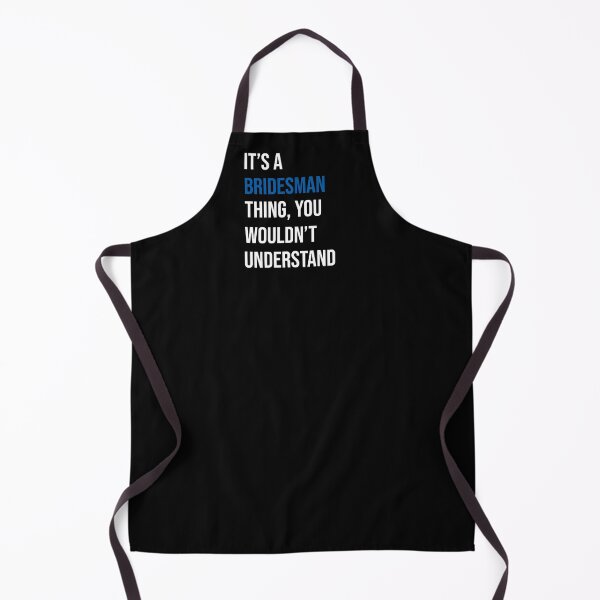 Item preview, It's A Bridesman Thing You Wouldn't Understand Funny Meme Gift designed and sold by @ne Affirmation Healing.