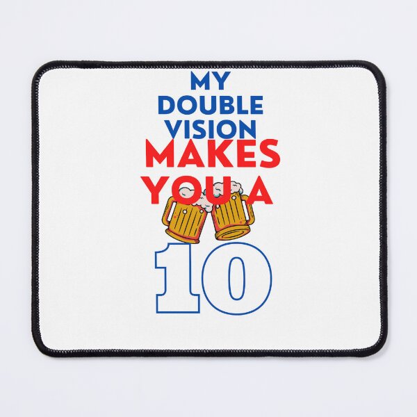 Item preview, Double Vision Makes You A 10 designed and sold by MixedBags.