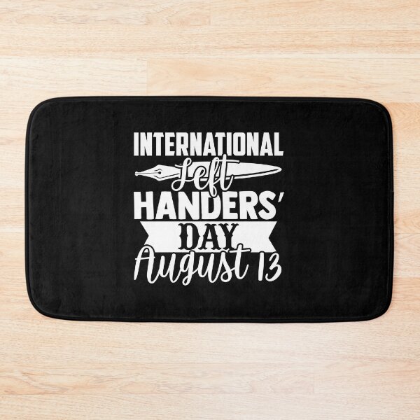 Item preview, International left handers day August 13 designed and sold by pnkpopcorn.