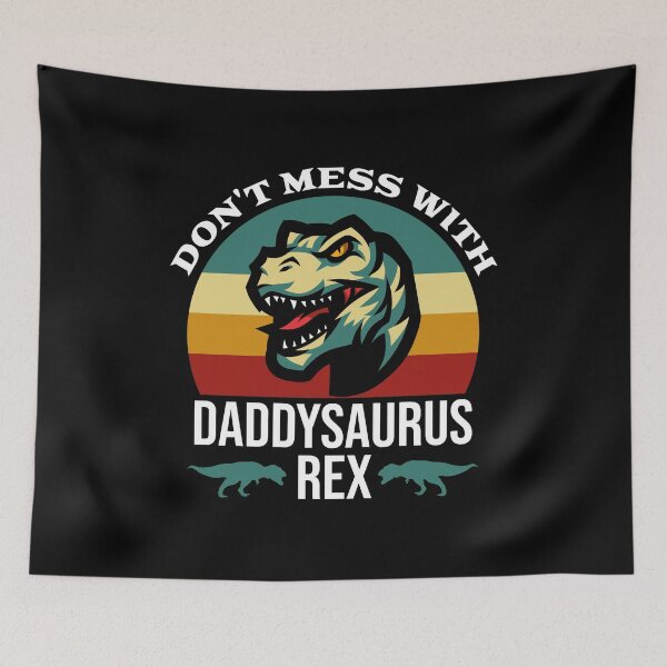 Item preview, funny vintage daddysaurus Don't Mess With daddysaurus Rex  designed and sold by uranus1store.