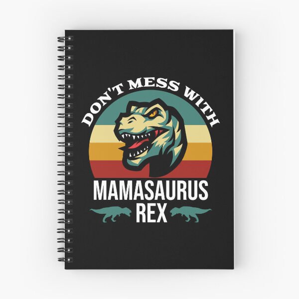 Item preview,  Don't Mess With mamasaurus Rex  designed and sold by uranus1store.