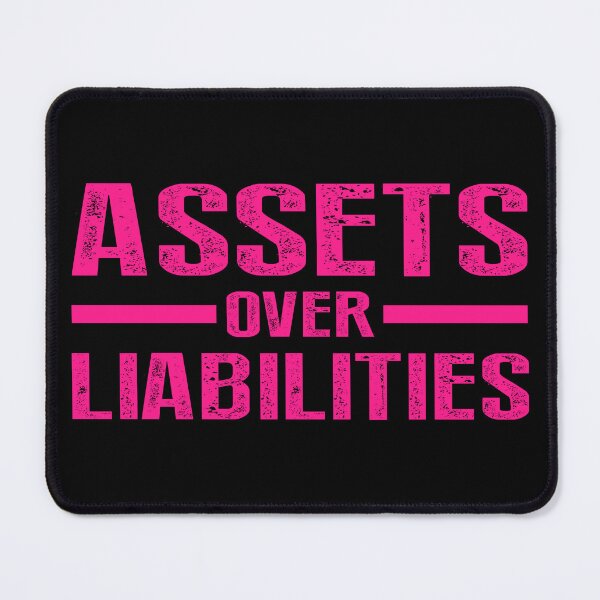 Item preview, Assets Over Liabilities Text in Hot Pink designed and sold by BLMcreations.