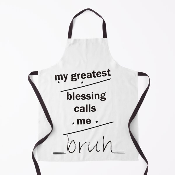 Item preview, My Greatest Blessing Call Me Bruh designed and sold by LilaDiams.
