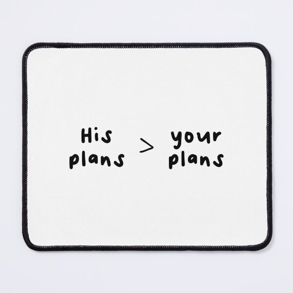 Item preview, His plans>your plans designed and sold by AmeliasArtistry.