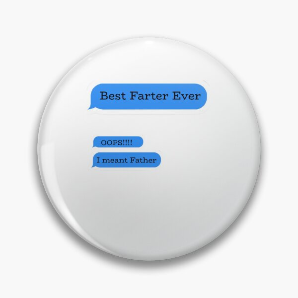 Item preview, Best Farter Ever Oops I Meant Father designed and sold by man0s.