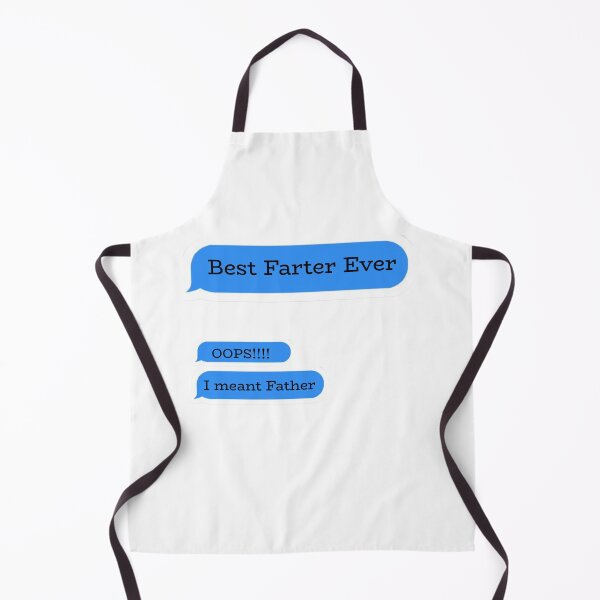 Item preview, Best Farter Ever Oops I Meant Father designed and sold by man0s.