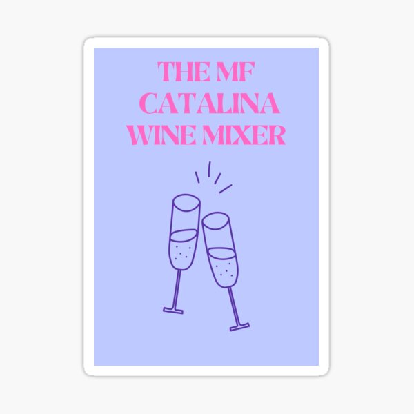 Item preview, The Catalina Wine Mixer designed and sold by graphicsbycasss.