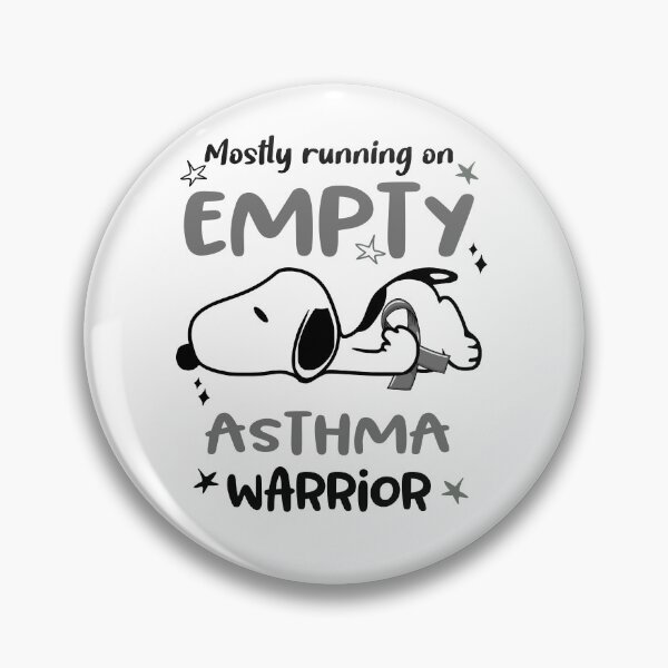Item preview, Mostly Running on Empty Asthma Warrior designed and sold by Wlsnpeggy.